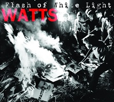 watts - flash of white light